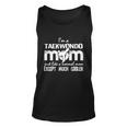 Taekwondo Mom Except Much Cooler Martial Arts Gift Fighting Gift Unisex Tank Top