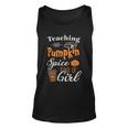 Teaching And Pumpkin Spice Kind Of Girl Halloween Quote Unisex Tank Top