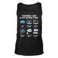 Things I Do In My Spare Time Funny Gamer Gaming Men Women Tank Top Graphic Print Unisex