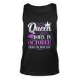 This Queen Was Born In October Living My Best Life Unisex Tank Top