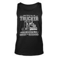 Trucker Trucker Daddy Or Trucker Husband Truck Driver Dad_ V2 Unisex Tank Top