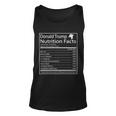 Trump Nutrition Facts Make America Great Tshirt Unisex Tank Top