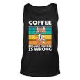 Vintage Coffee Because Murder Is Wrong Black Comedy Cat Unisex Tank Top