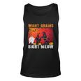 Want Brains Right Meow Cat Halloween Quote Unisex Tank Top