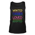 Wanted Chosen Loved Adopted Unisex Tank Top