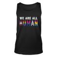 We Are All Human With Lgbtq Flags For Pride Month Meaningful Gift Unisex Tank Top