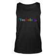 You Belong Rainbow Support Respect Lgbt Gay Pride Lgbtq Unisex Tank Top