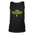 Your Boyfriend Likes My Swing Unisex Tank Top