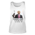 Miss Me Yet Funny Trump Gas Pump Gas Prices Tshirt Unisex Tank Top