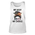 My Body My Choice Pro Choice Messy Bun Us Flag 4Th Of July Unisex Tank Top