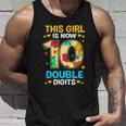 10Th Birthday This Girl Is Now 10 Double Digits Gift Unisex Tank Top Gifts for Him