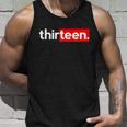 13Th Birthday For Boys Thirteen Him Age 13 Year Party Teen Cute Gift Unisex Tank Top Gifts for Him