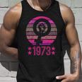 1973 Womens Rights Feminist Pro Choice Retro Vintage Unisex Tank Top Gifts for Him