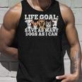 Life Goal - Save As Many Dogs As I Can - Rescuer Dog Rescue  Unisex Tank Top