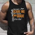2Nd Grade Teacher Halloween Cool Gift You Cant Scare Me Gift Unisex Tank Top Gifts for Him