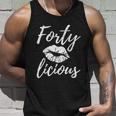 40Th Birthday Fortylicious 40 Year Old Birthday V2 Unisex Tank Top Gifts for Him
