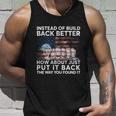 4Th Of July Instead Of Build Back Better How About Just Put It Back Unisex Tank Top Gifts for Him