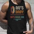 80S Baby 90S Made Me 90S Hip Hop Fans V2 Unisex Tank Top Gifts for Him