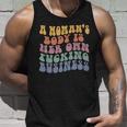 A Womans Body Is Her Own Fucking Business Vintage Unisex Tank Top Gifts for Him