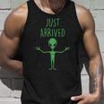 Alien Just Arrived Unisex Tank Top Gifts for Him