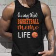 Basketball Meme Life Basketball Grandma Meme Cute Gift Unisex Tank Top Gifts for Him