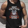 Best Trucking Dad Ever Big Rig Trucker Truck Driver Gift V2 Unisex Tank Top Gifts for Him