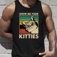 Cat Show Me Your Kitties Funny Cats Lover Vintage Unisex Tank Top Gifts for Him