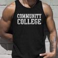 Community College Tshirt Unisex Tank Top Gifts for Him