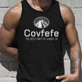 Covfefe The Best Part Of Wakin Up Parody Tshirt Unisex Tank Top Gifts for Him
