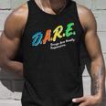 Dare Drugs Are Really Expensive Tshirt Unisex Tank Top Gifts for Him