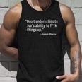 Dont Underestimate Joes Ability To Fuck Things Up Funny Barack Obama Quotes Design Unisex Tank Top Gifts for Him