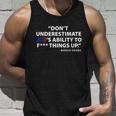 Dont Underestimate Joes Ability To FUCK Things Up Tshirt Unisex Tank Top Gifts for Him