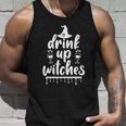 Drink Up Witches Halloween Quote V6 Unisex Tank Top Gifts for Him