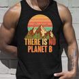 Earth Day There Is No Planet B V2 Unisex Tank Top Gifts for Him
