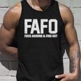 Fafo Fuck Around & Find Out Tshirt Unisex Tank Top Gifts for Him