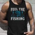 Feel The Fishing Unisex Tank Top Gifts for Him