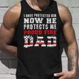 Firefighter Proud Fire Dad Fireman Father Of A Firefighter Dad Unisex Tank Top Gifts for Him