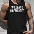 Firefighter Wildland Firefighter V4 Unisex Tank Top Gifts for Him