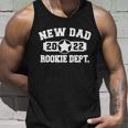 First Time Dad Est 2022 Rookie Dept Unisex Tank Top Gifts for Him