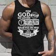 For God So Loved The World John Unisex Tank Top Gifts for Him