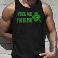 Fuck Me Im Irish Unisex Tank Top Gifts for Him