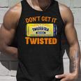 Funny Dont Get It Twisted Tea Meme Unisex Tank Top Gifts for Him