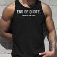 Funny Joe Biden End Of Quote Repeat The Line V3 Unisex Tank Top Gifts for Him