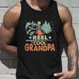 Funny Reel Cool Grandpa Fishing Lover Unisex Tank Top Gifts for Him
