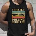 Funny Saying Vintage I Hate Pulling Out Boating Boat Captain Unisex Tank Top Gifts for Him