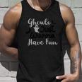 Ghouls Just Wanna Have Fun Halloween Quote Unisex Tank Top Gifts for Him