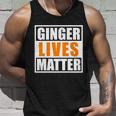 Ginger Lives Matter Funny Irish St Patricks Day Tshirt Unisex Tank Top Gifts for Him