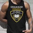 Grammar Police To Serve And Correct Funny V2 Unisex Tank Top Gifts for Him