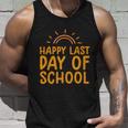 Happy Last Day Of School Students And Teachers Graduation Great Gift Unisex Tank Top Gifts for Him