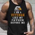 I Am A Veteran Like My Father Before Me V2 Unisex Tank Top Gifts for Him